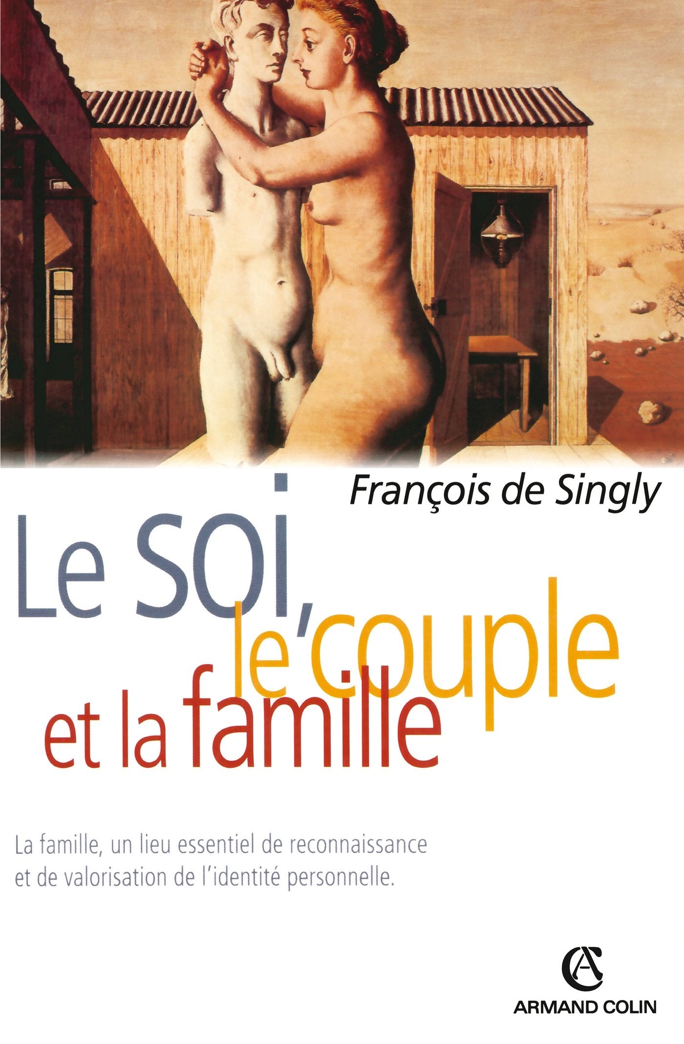 Le soi, le couple et la famille Books