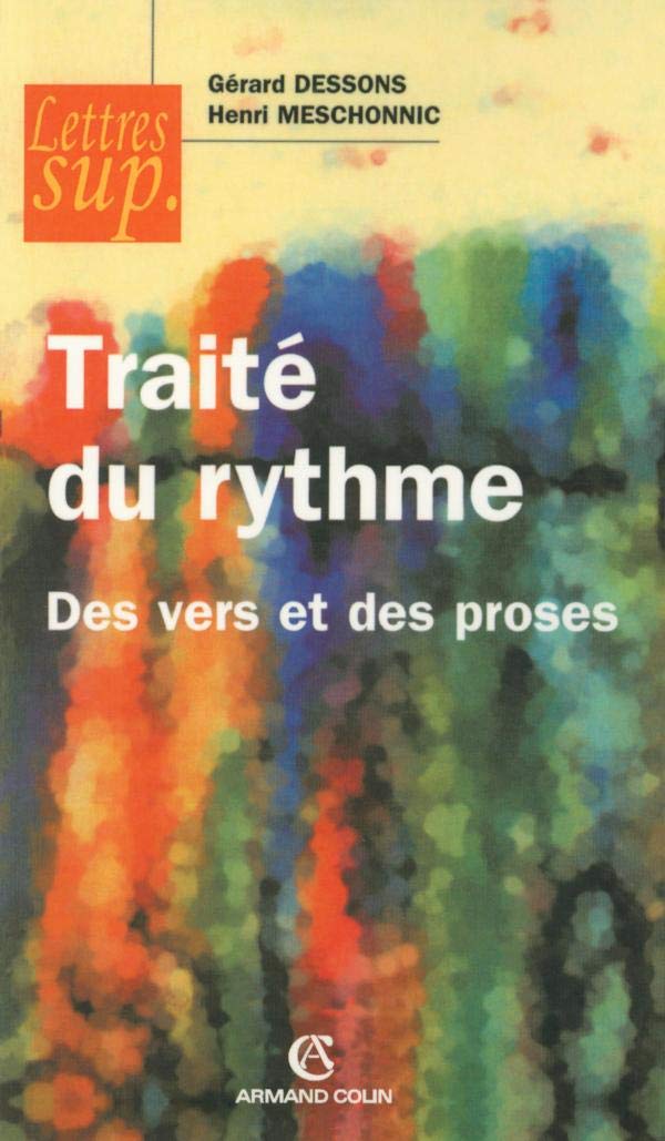 Traité du rythme: Des vers et des proses Books
