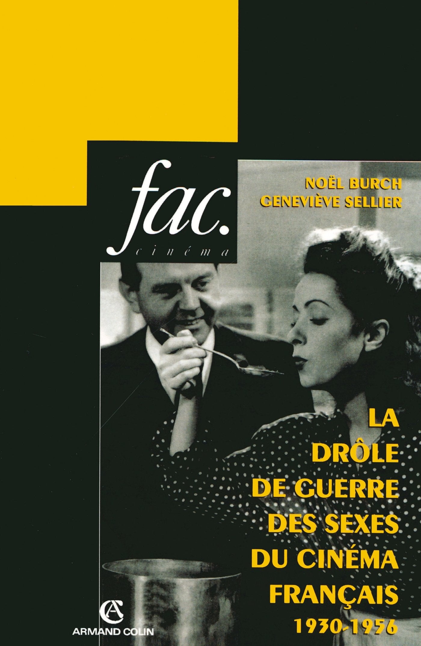 La drôle de guerre des sexes du cinéma français (1930-1956) book