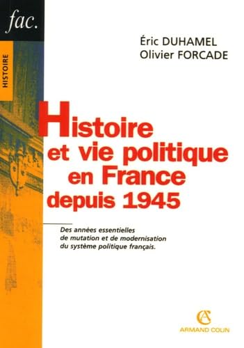 Histoire et vie politique en France depuis 1945 book