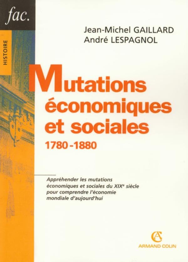 Mutations économiques et sociales - 1780-1880: 1780-1880 book
