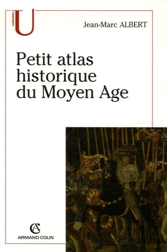 Petit atlas historique du Moyen Age book