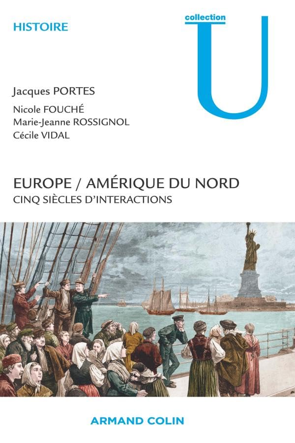 Europe / Amérique du Nord - Cinq siècles d'interactions: Cinq siècles d'interactions book