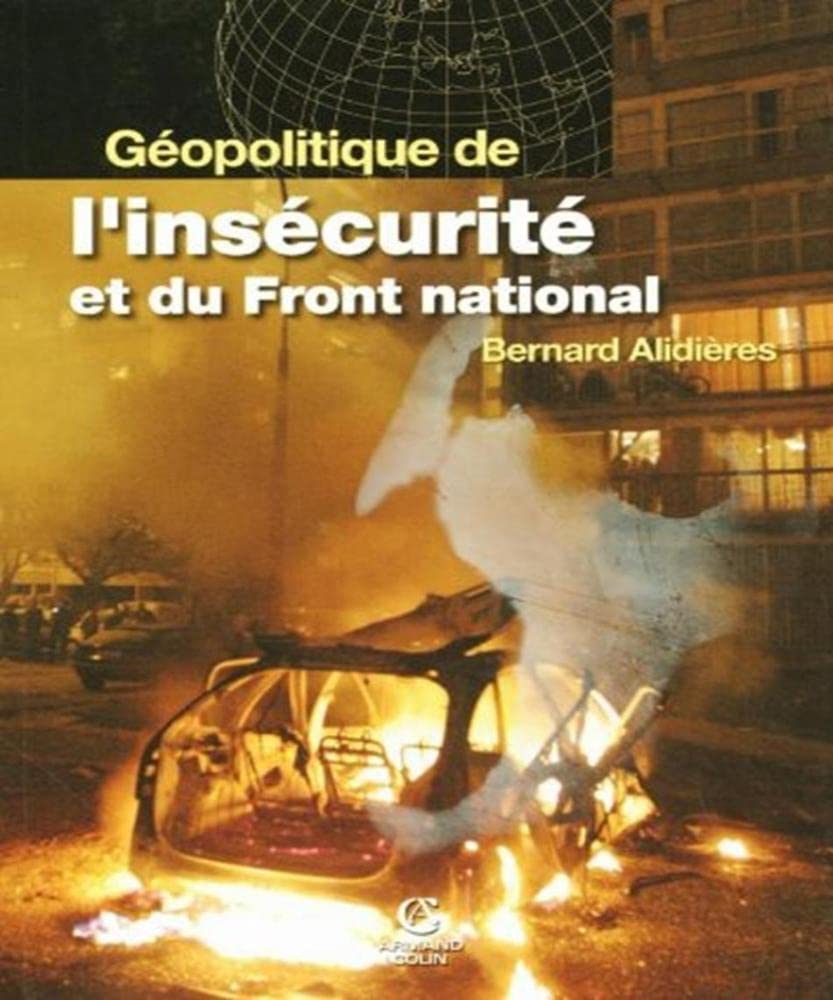 Géopolitique de l'insécurité et du Front National book
