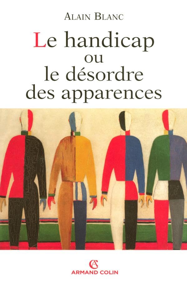 Le handicap ou le désordre des apparences Books