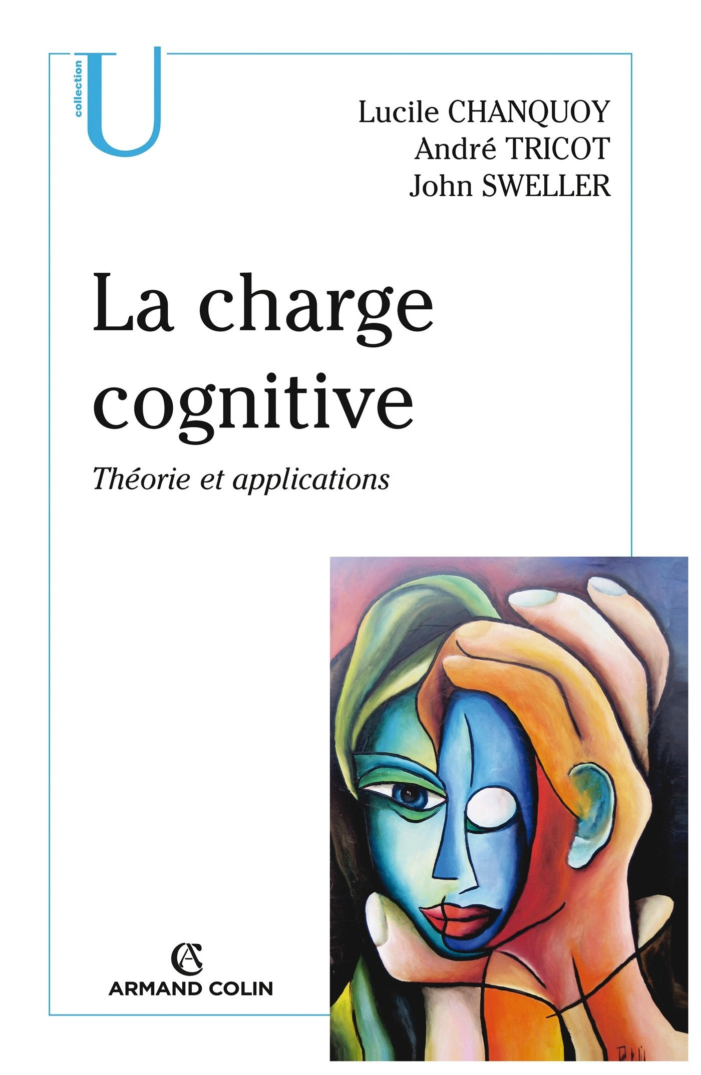 La charge cognitive: Théorie et applications Medicine