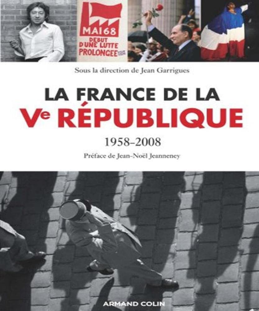 La France de la Ve république: 1958-2008 Books