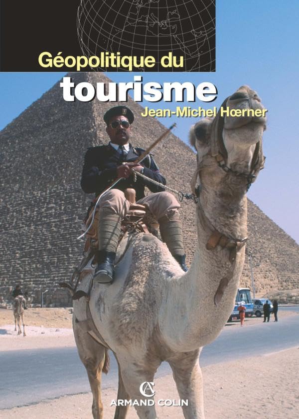 Géopolitique du tourisme book