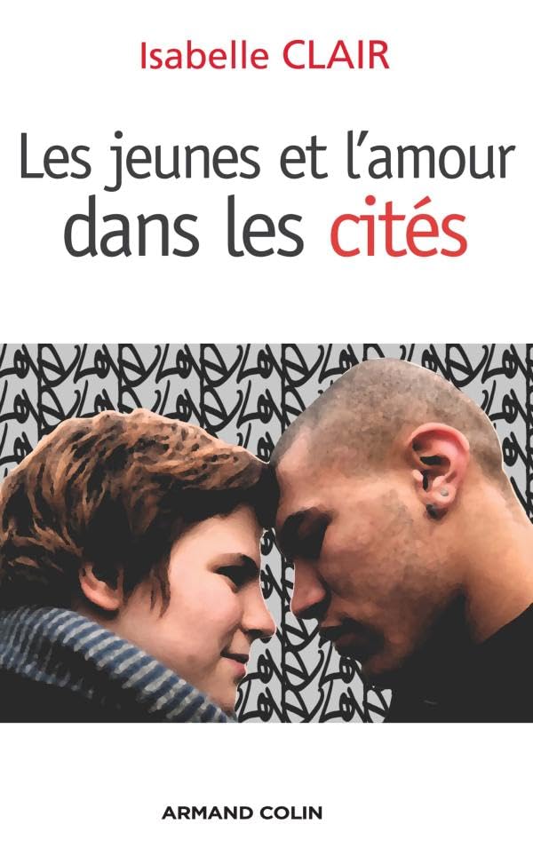 Les jeunes et l'amour dans les cités Books