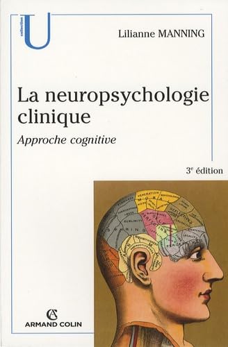 La neuropsychologie clinique: Approche cognitive Books