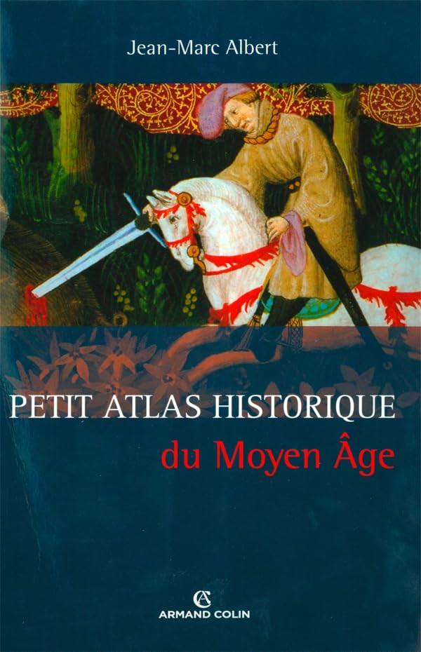Petit atlas historique du Moyen Age Books