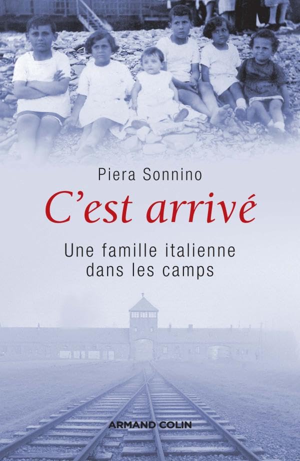 C'est arrivé: Une famille italienne dans les camps Books