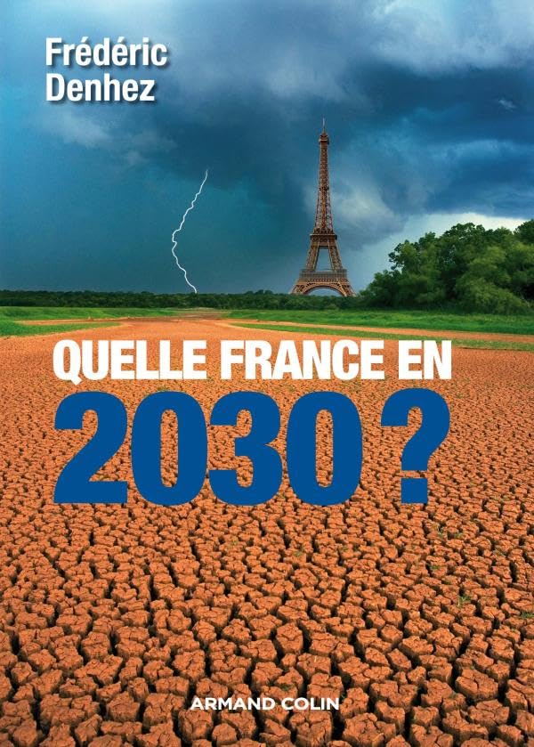 Quelle France en 2030 ? Politics & History