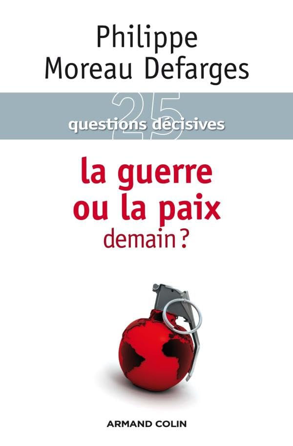 La guerre ou la paix demain ? book
