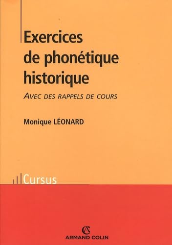 Exercices de phonétique historique: Avec des rappels de cours Books