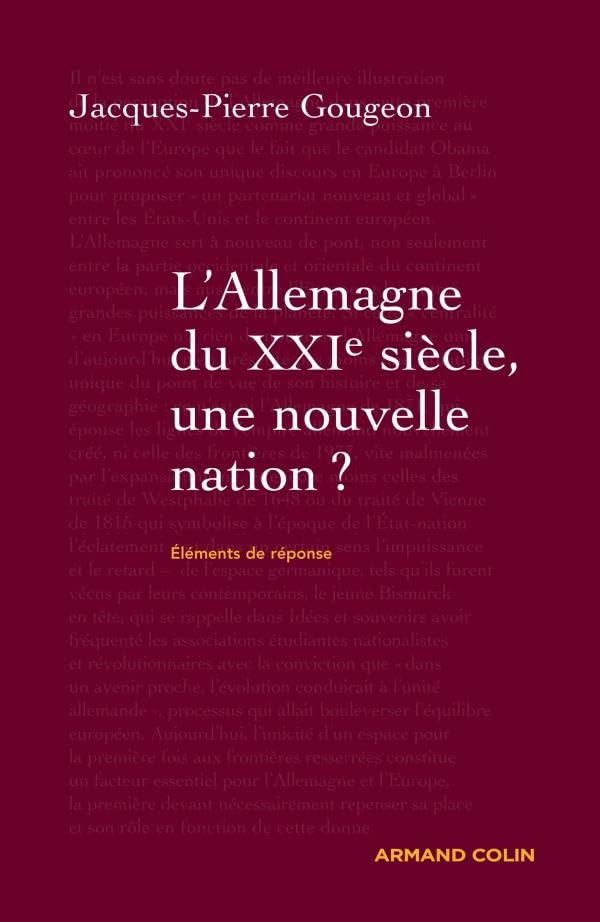 L'Allemagne du XXIe siècle: Une nouvelle nation ? Politics & History
