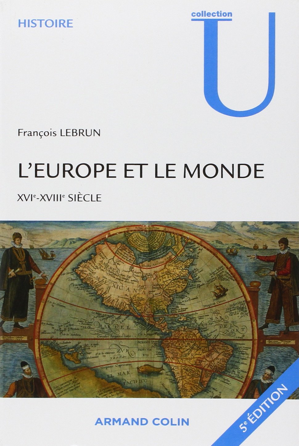 L'Europe et le monde: XVIe-XVIIIe Siècle Books