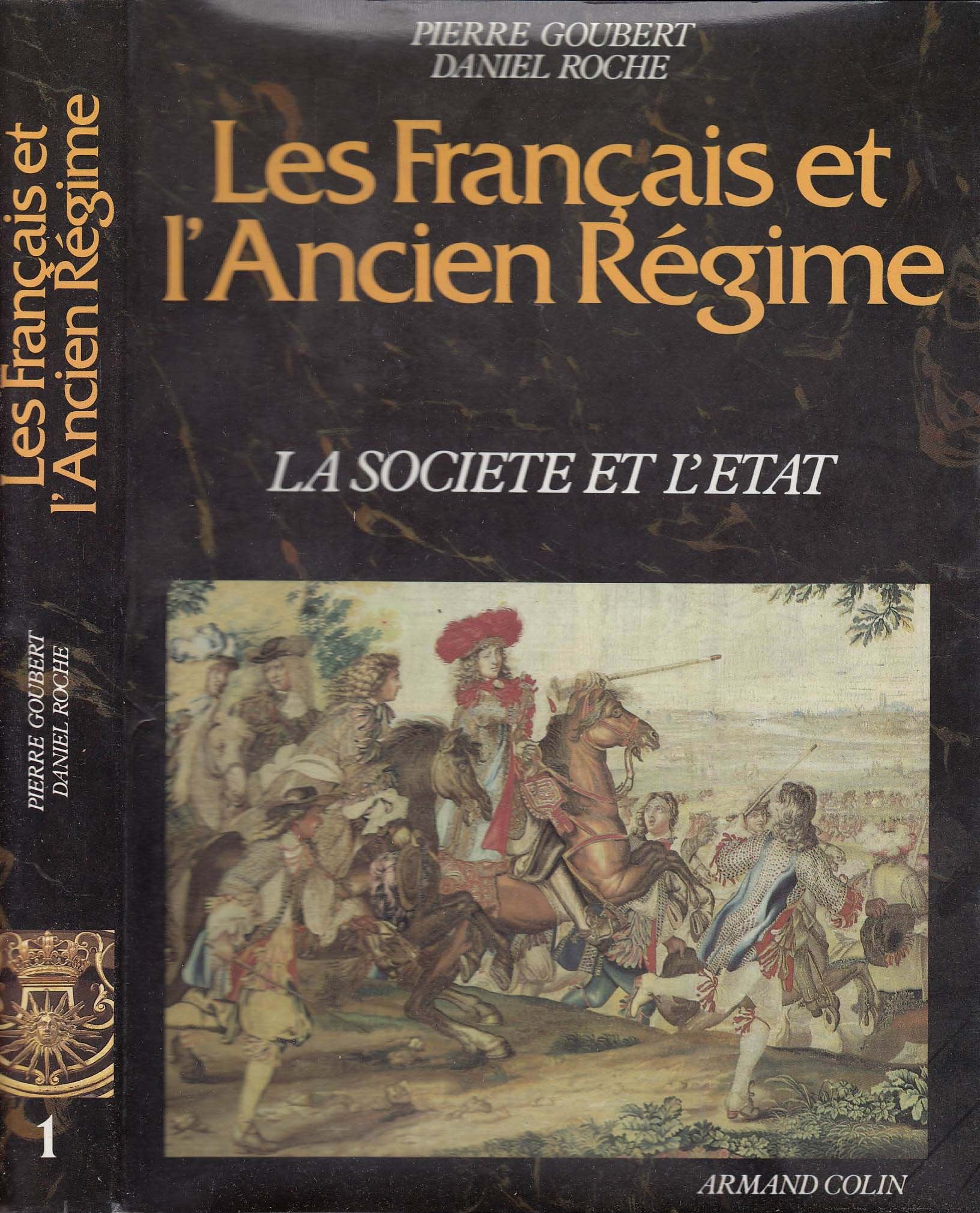 Les Français et l'Ancien Régime, tome 2: Culture et société book