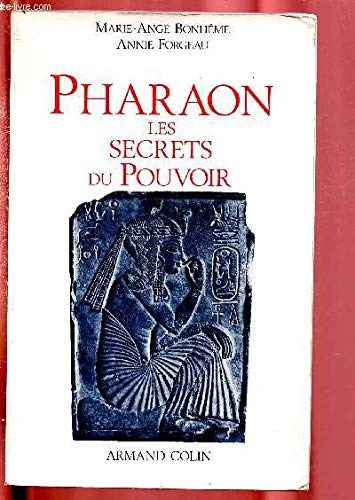 Pharaon : les secrets du Pouvoir book