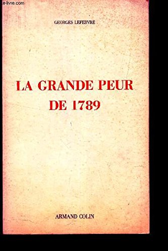 La grande peur de 1789. Les foules révolutionnaires book
