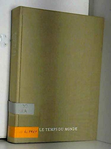Civilisation matérielle, économie et capitalisme : XVe-XVIIIe siècle. Vol. 3. Le temps du monde Books