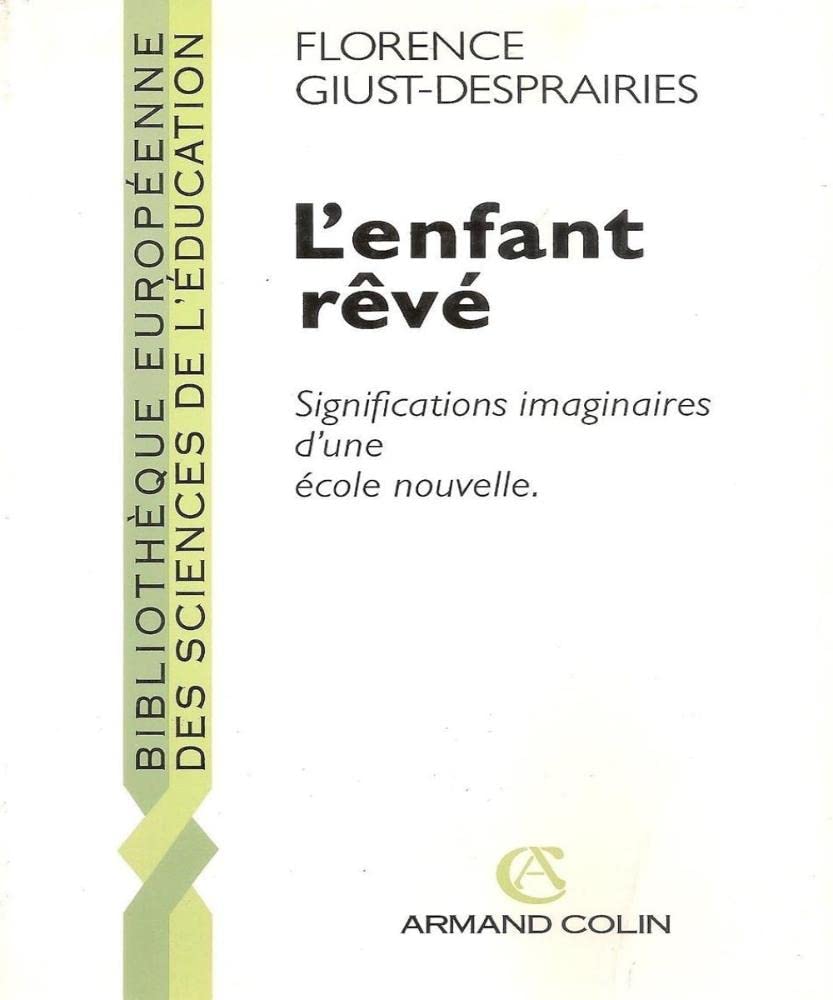 L'enfant reve 112696 (Armand Colin) Books