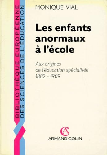 ENFANTS ANORMAUX A L ECOLE (Ancienne Edition) book