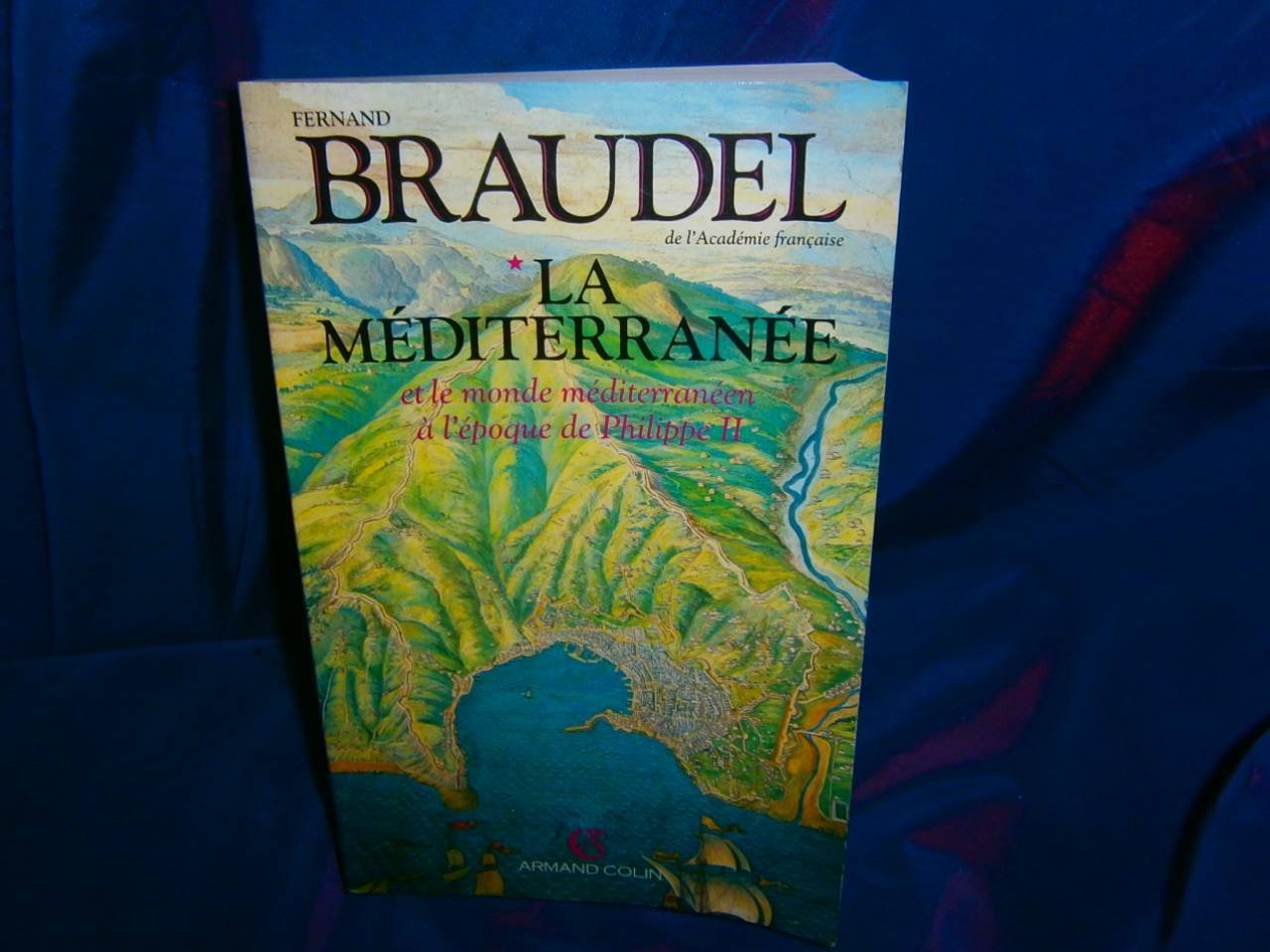 La Méditerranée et le monde méditerranéen à l'époque de Philippe II. Vol. 1 Books