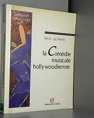 La Comédie musicale hollywoodienne : les problèmes de genre au cinéma Books
