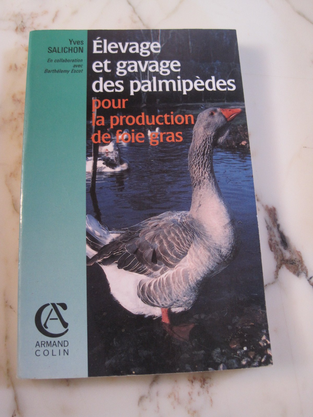 Élevage et gavage des palmipèdes pour la production de foie gras book