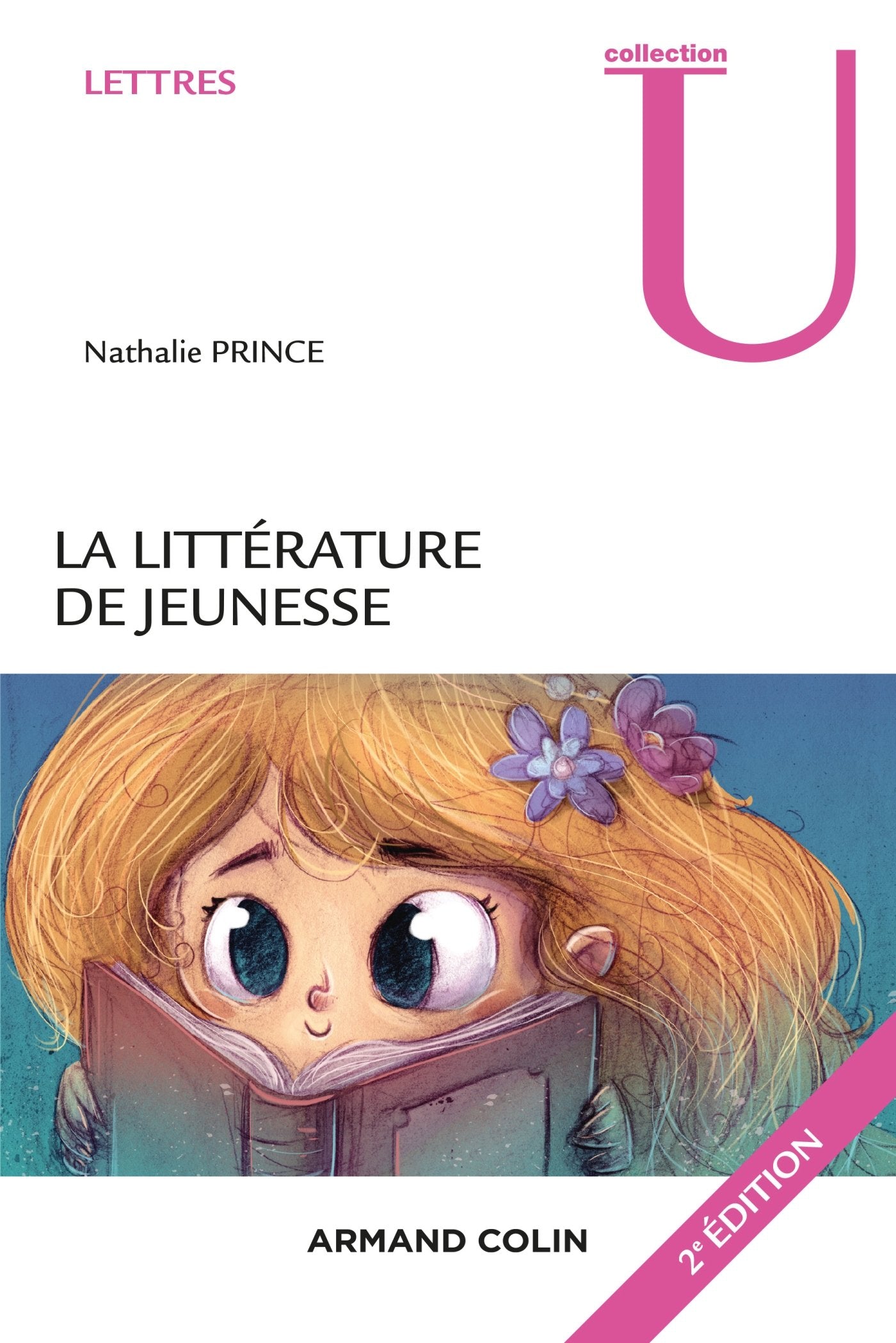 La littérature de jeunesse - 2e éd. - Pour une théorie littéraire: Pour une théorie littéraire Books