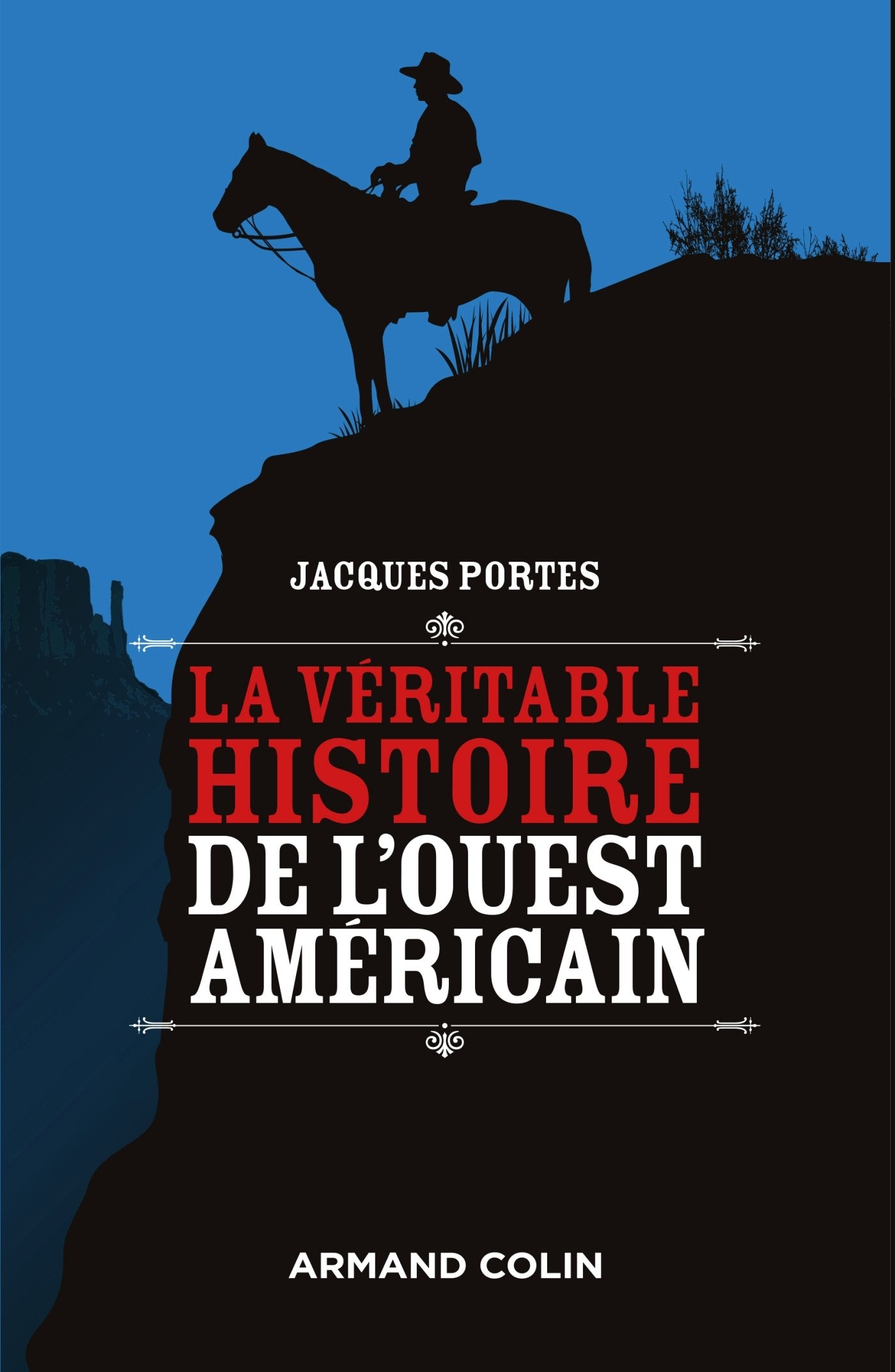 La véritable histoire de l'Ouest américain Books