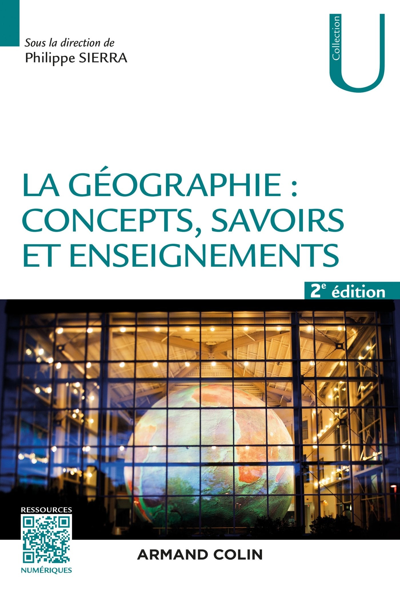 La géographie : concepts, savoirs et enseignements - 2 éd. Geology & Geography