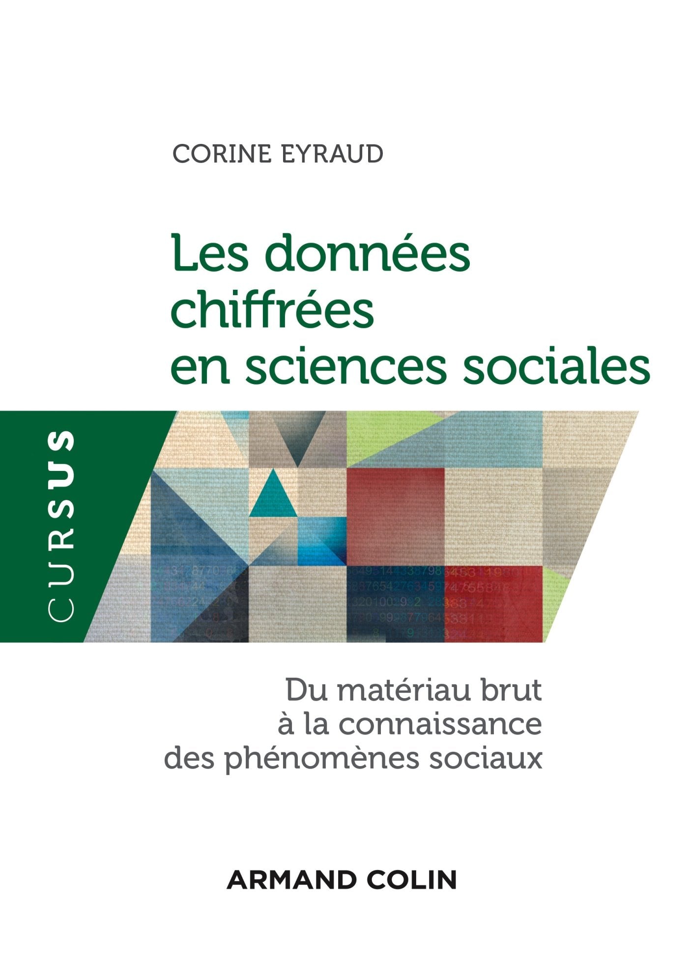 Les données chiffrées en sciences sociales - NP: Du matériau brut à la connaissance des phénomènes sociaux Books