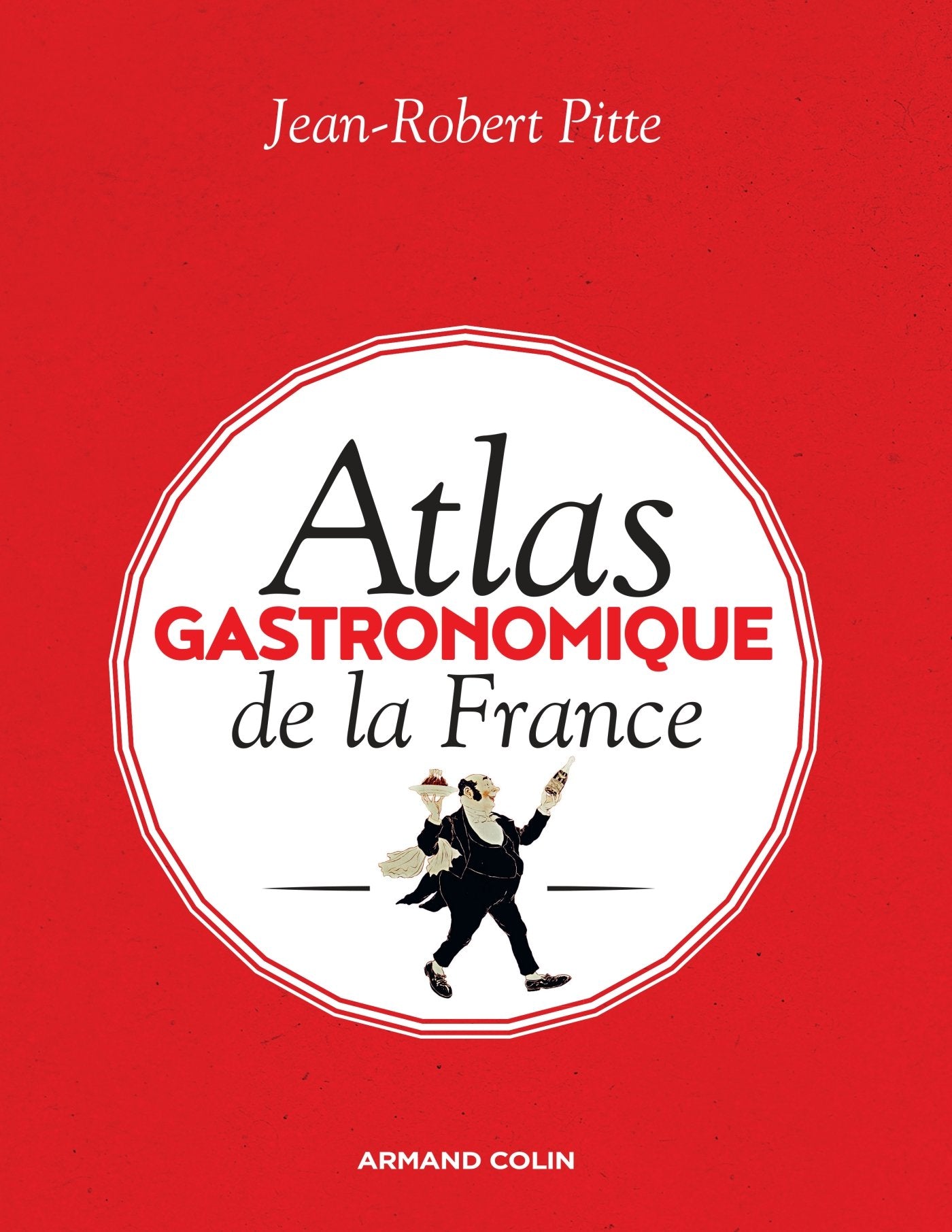 Atlas Gastronomique De La France Medicine