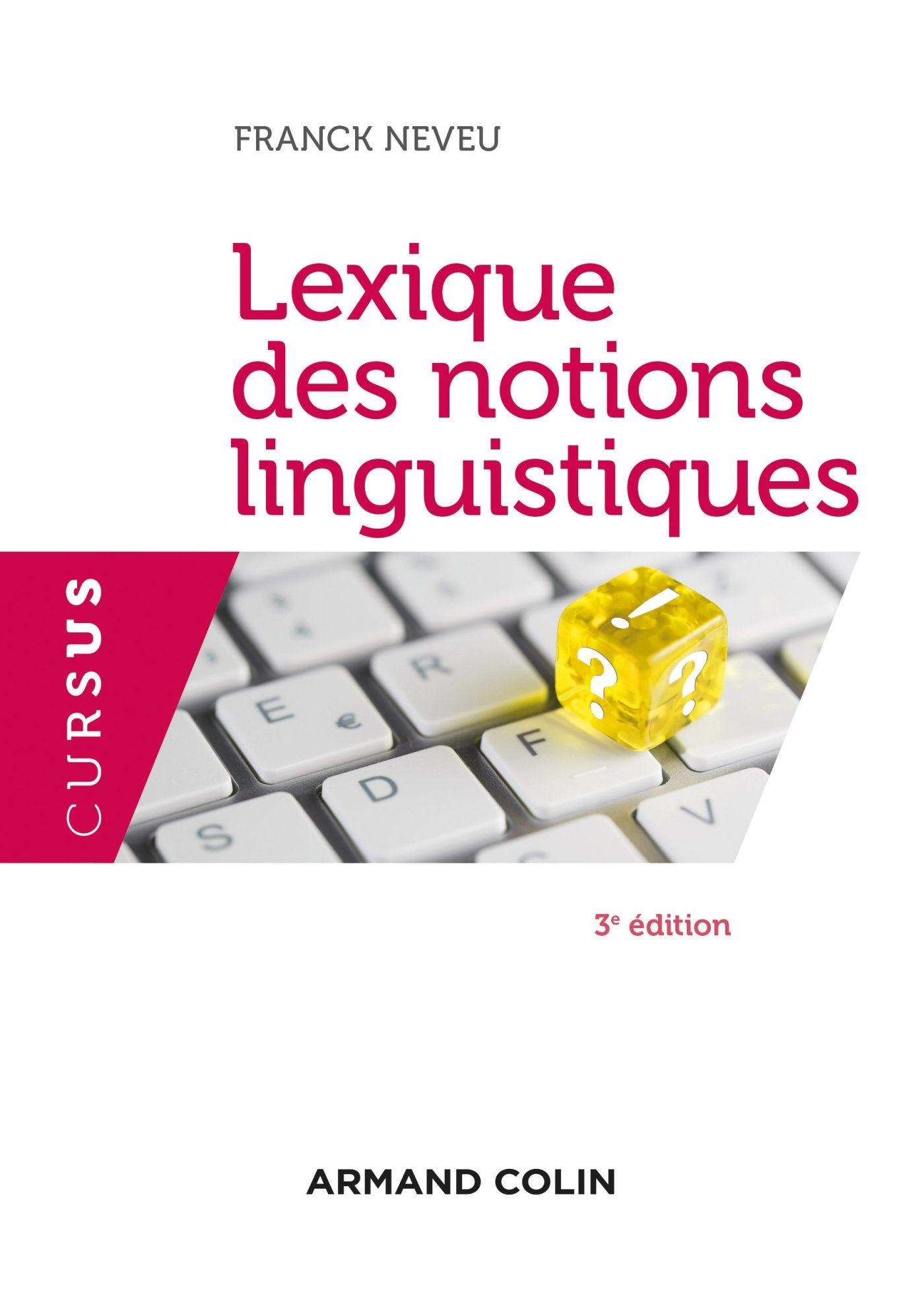 Lexique des notions linguistiques - 3e éd. book