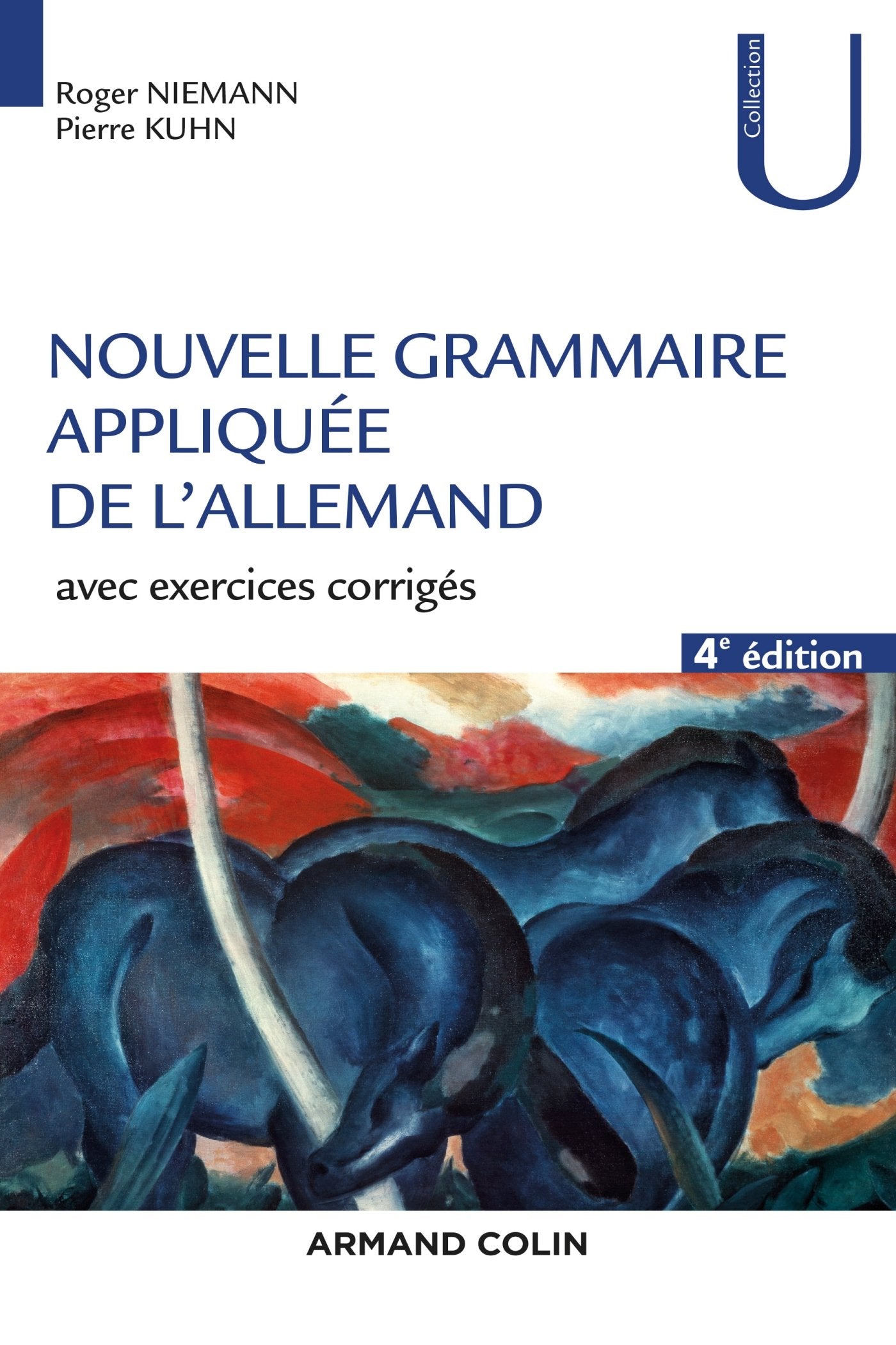 Nouvelle grammaire appliquée de l'allemand - 4e éd. - Avec exercices corrigés: Avec exercices corrigés Books