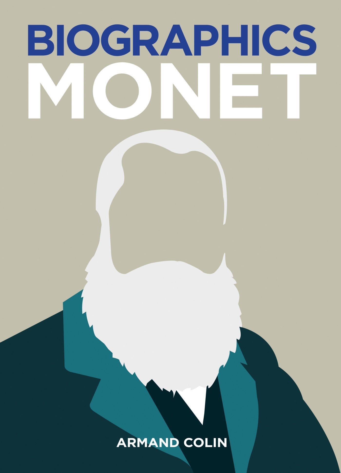 Biographics Monet: Les biographies visuelles book
