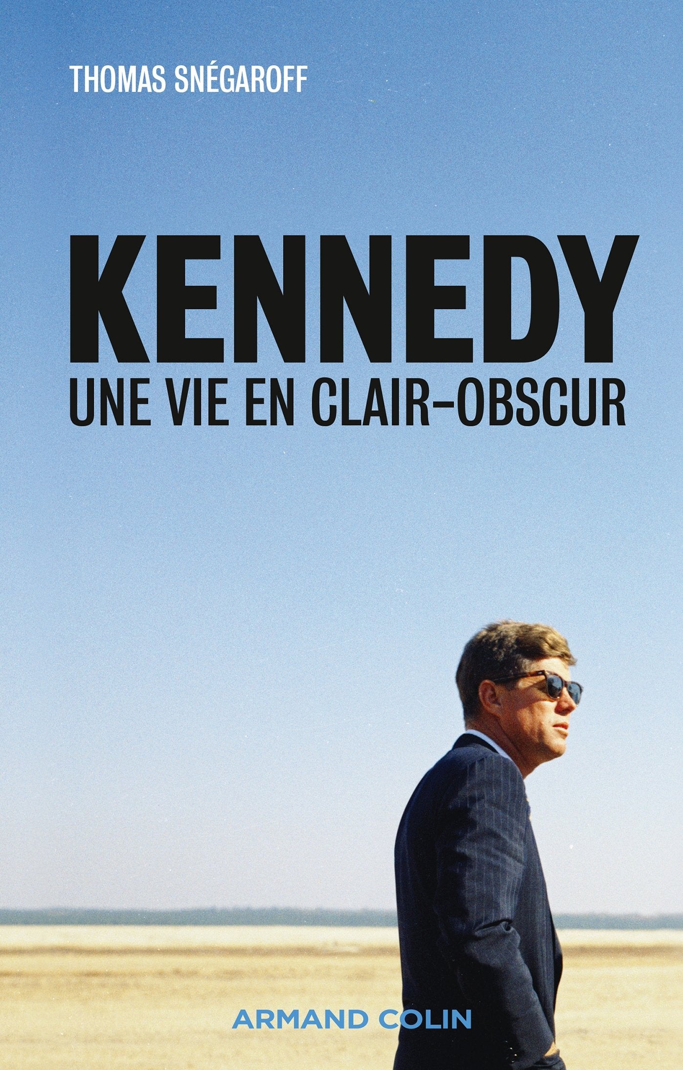 Kennedy - Une vie en clair-obscur - NP: Une vie en clair-obscur Politics & History