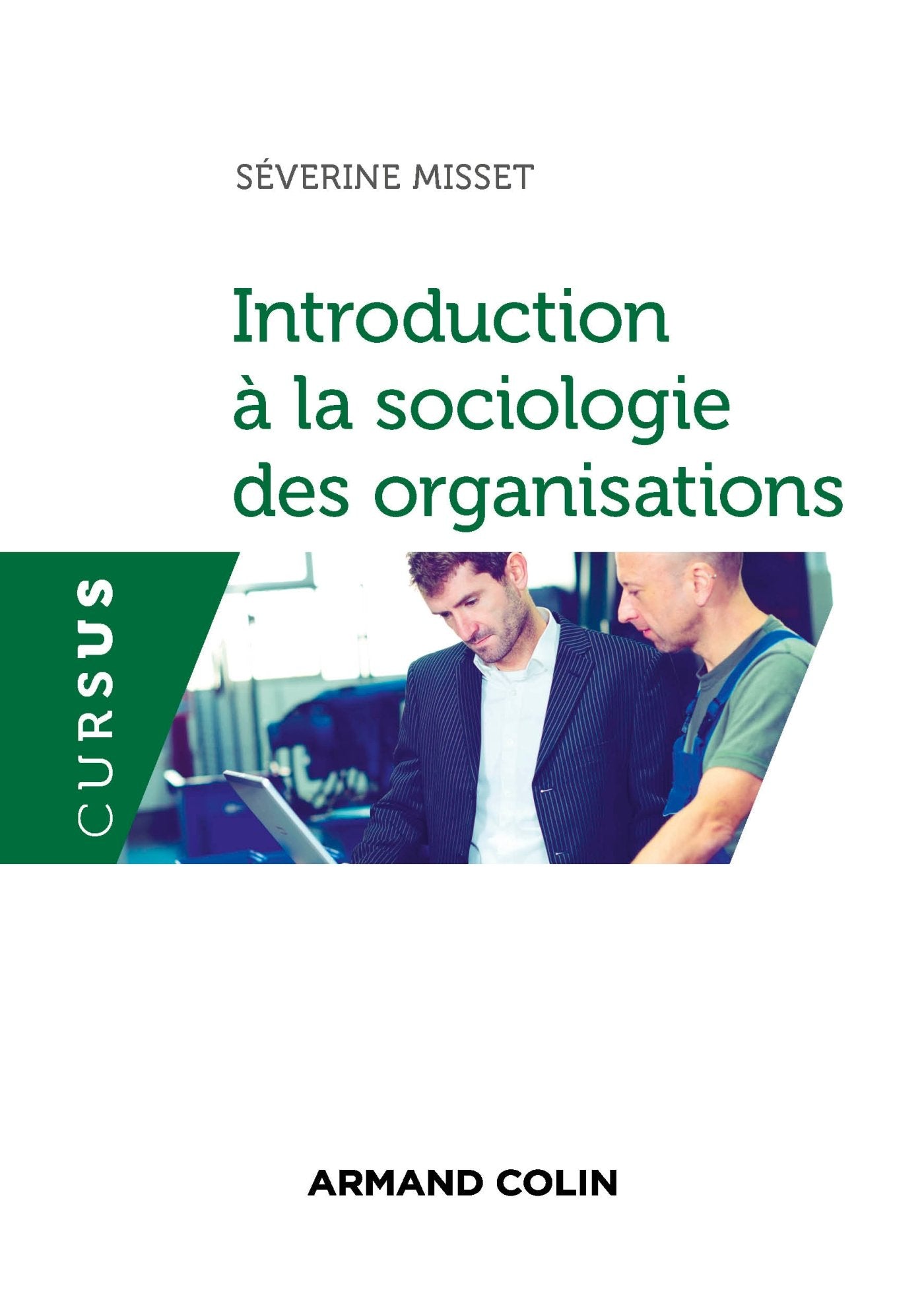 Introduction à la sociologie des organisations book