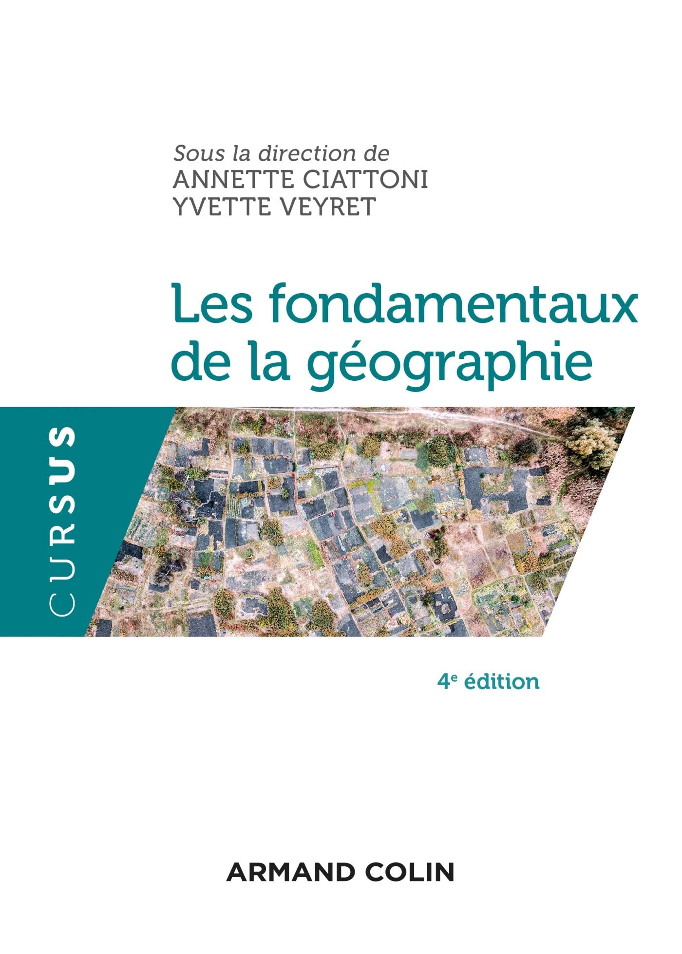 Les fondamentaux de la géographie - 4e éd. book