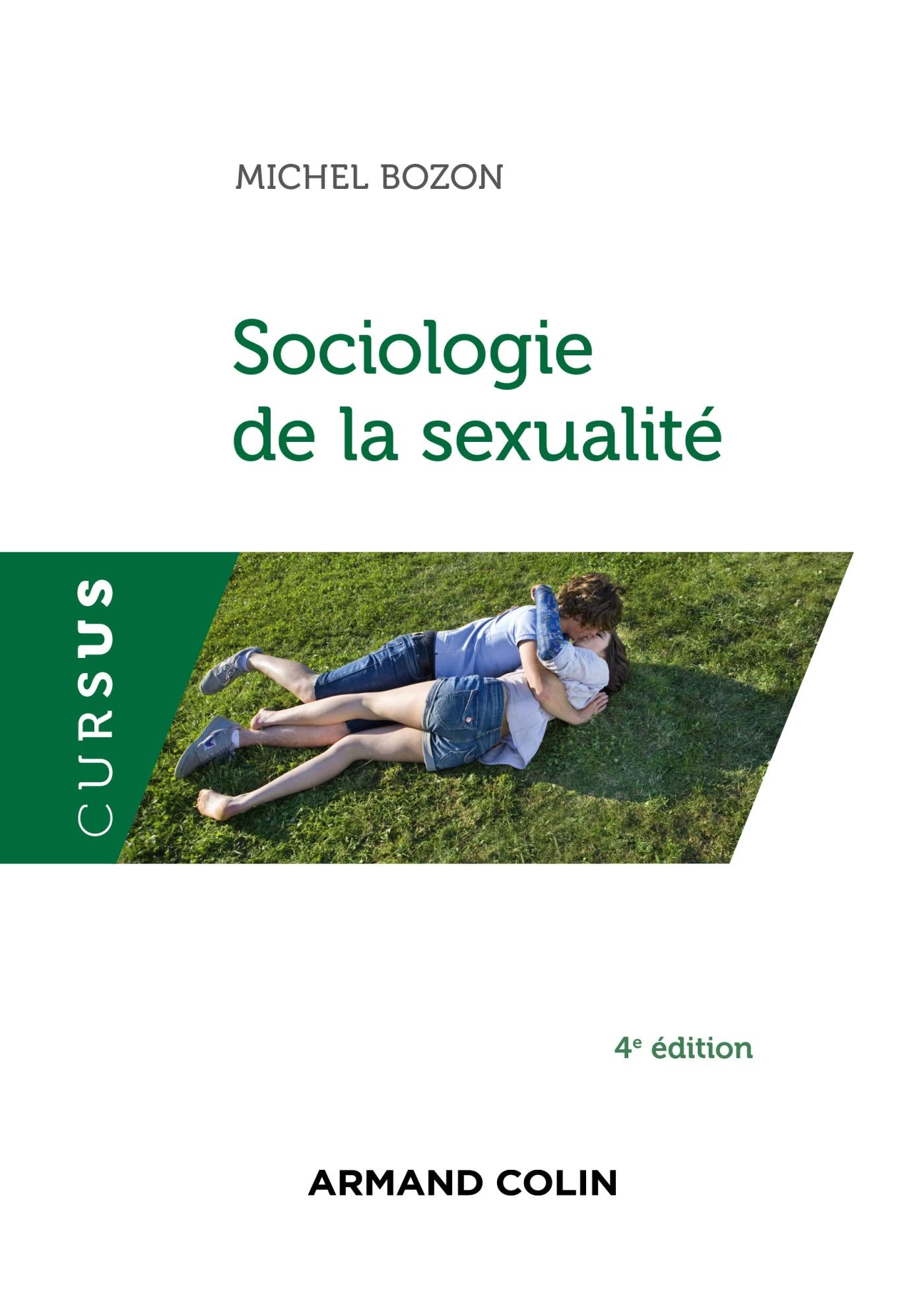 Sociologie de la sexualité - 4e éd. Books