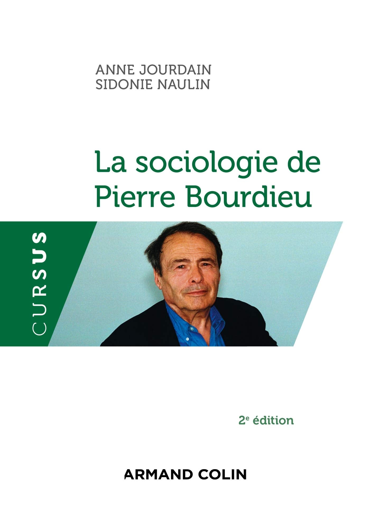 La sociologie de Pierre Bourdieu - 2e éd. book
