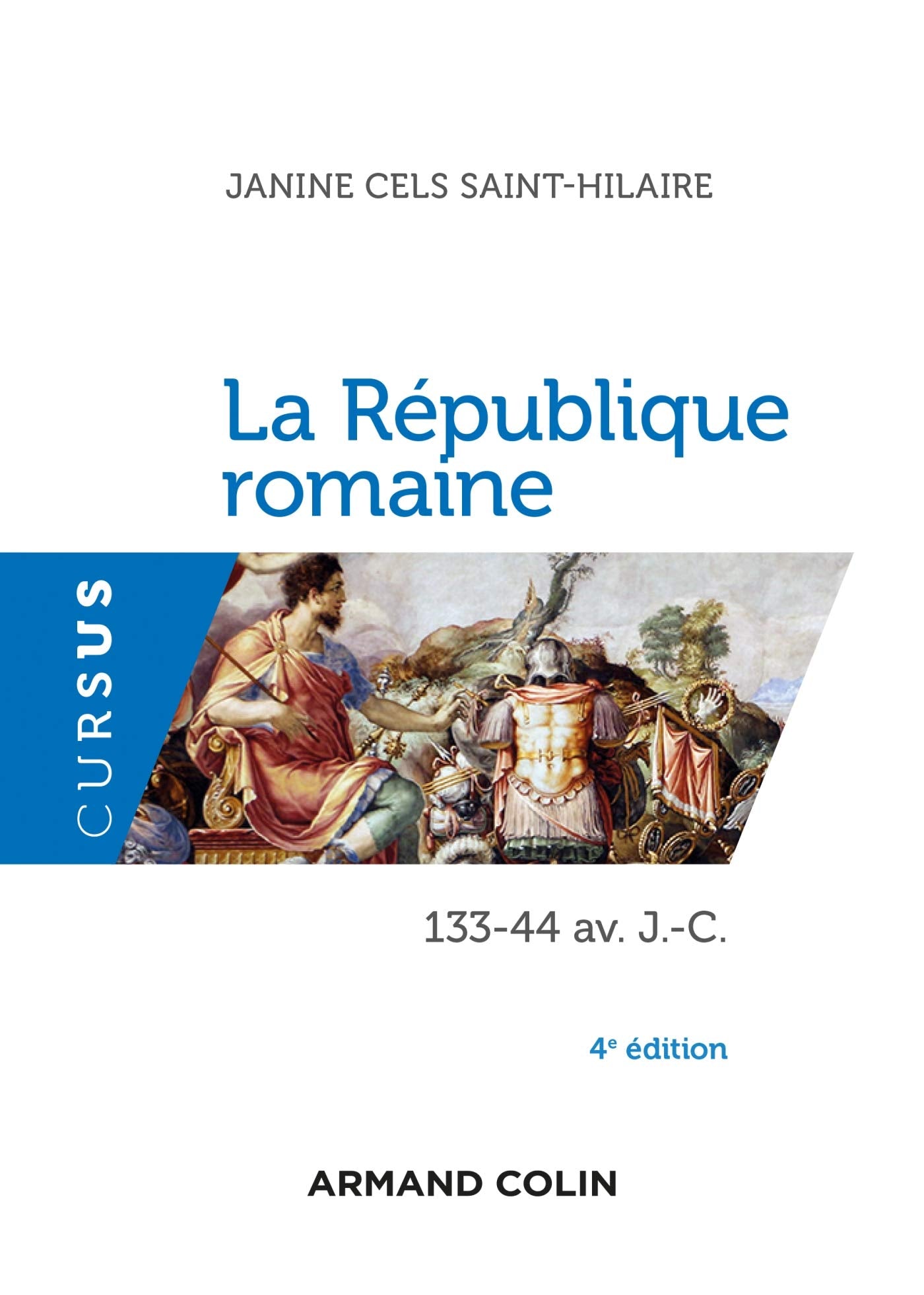 La République romaine - 4e éd. - 133-44 av. J.-C.: 133-44 av. J.-C. book