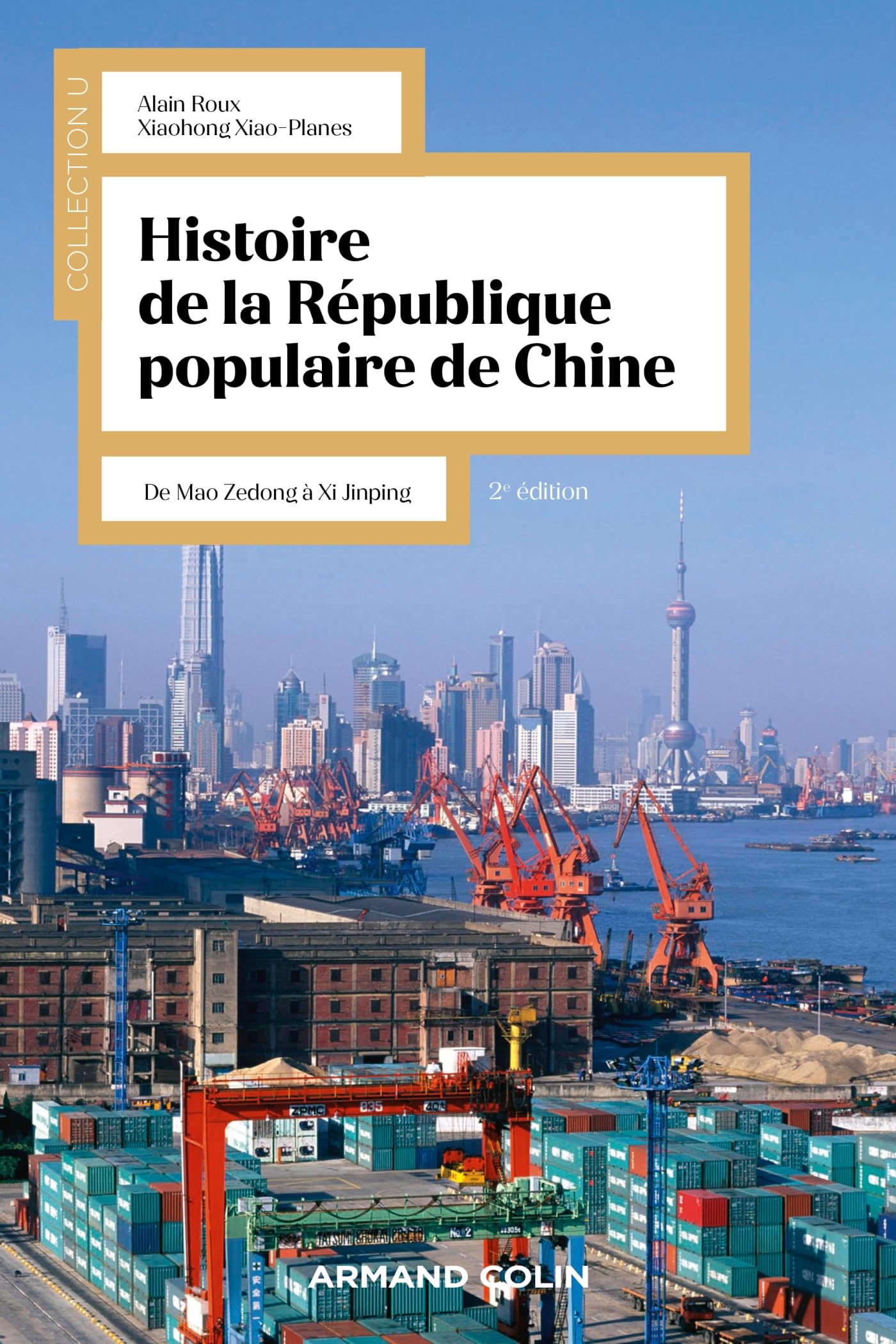 Histoire de la République Populaire de Chine - 2e éd.: De Mao Zedong à Xi Jinping book