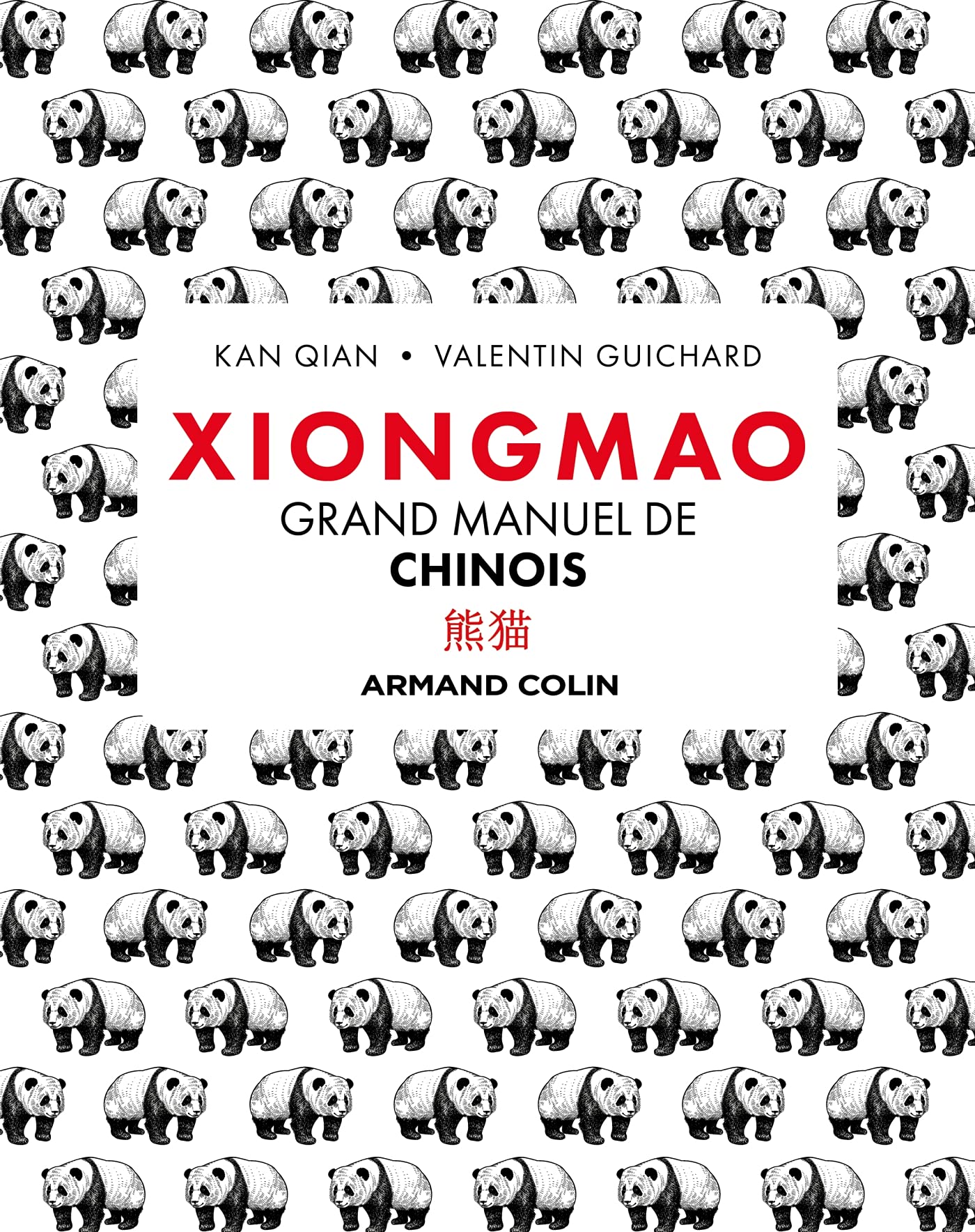 Xiongmao - Grand manuel de chinois Books