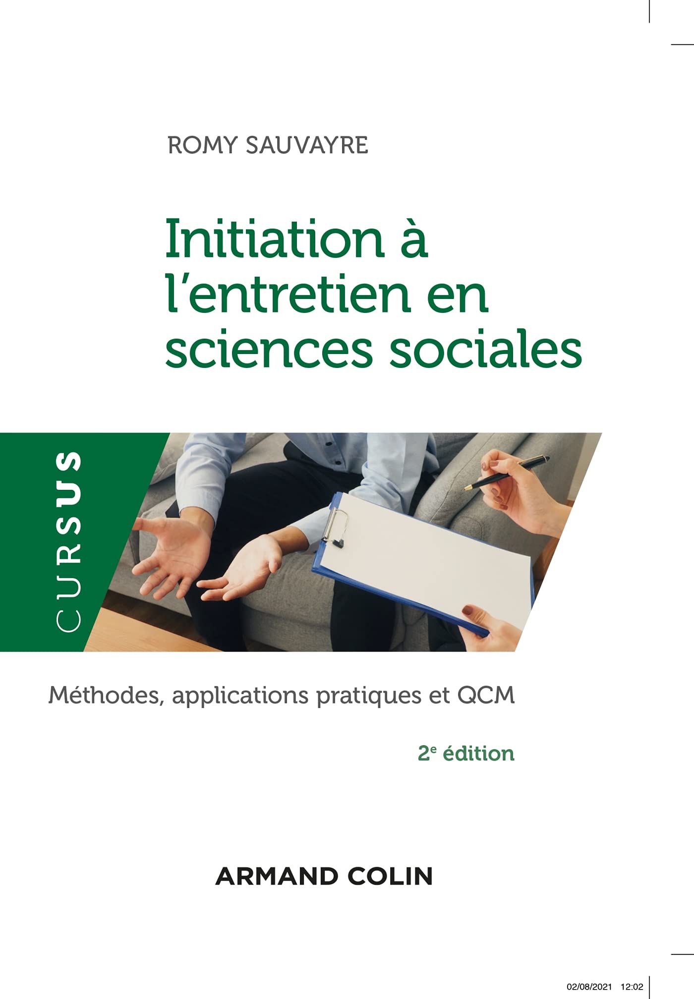 Initiation à l'entretien en sciences sociales - 2e éd. - Méthodes, applications pratiques et QCM: Méthodes, applications pratiques et QCM book