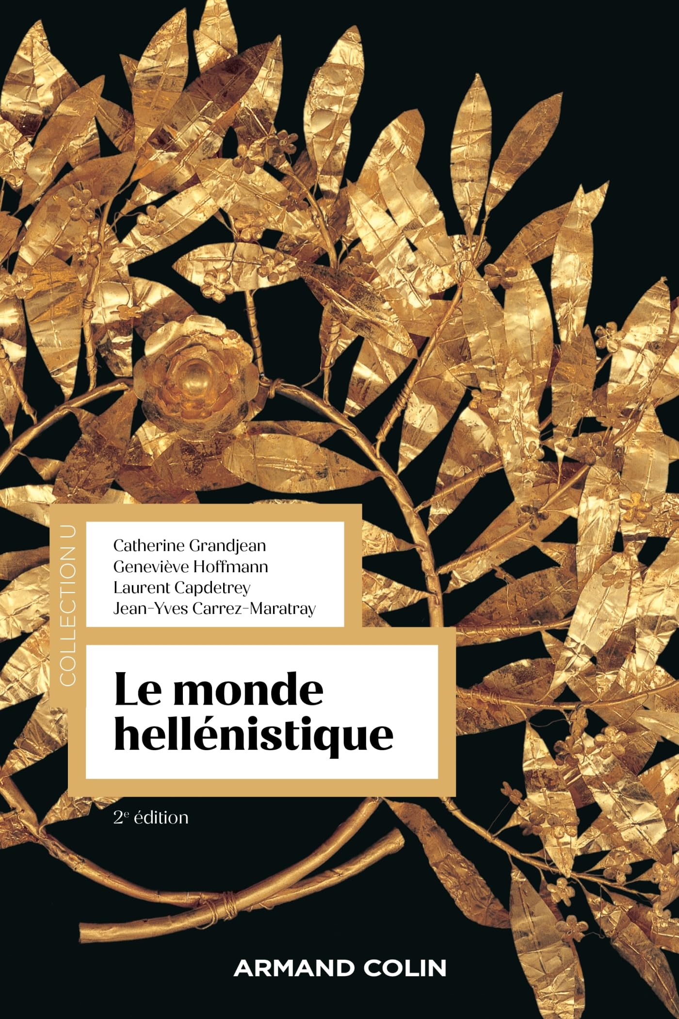 Le monde hellénistique - 2e éd. book
