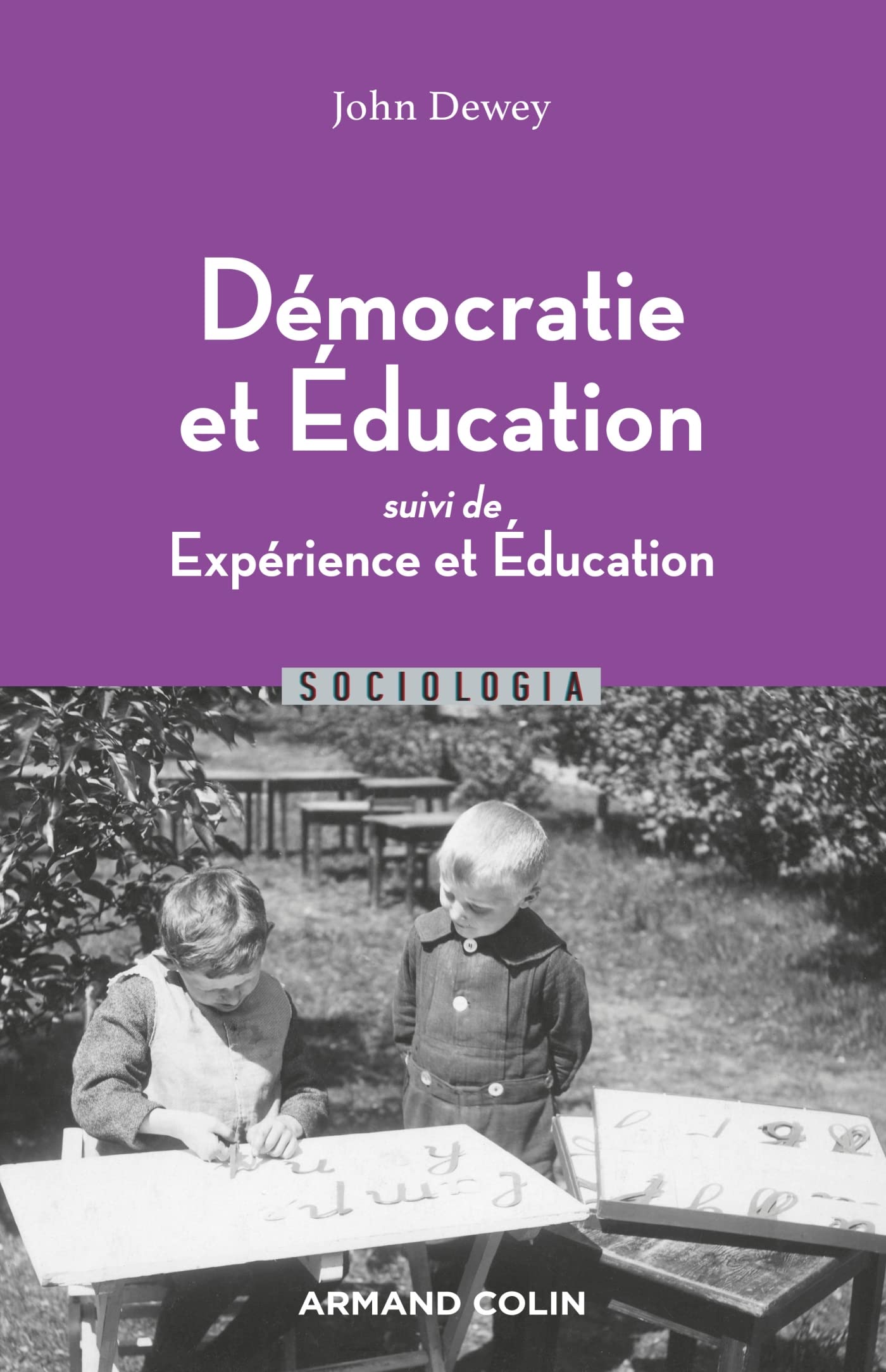 Démocratie et éducation - Suivi de Expérience et Éducation: Suivi de Expérience et Éducation book