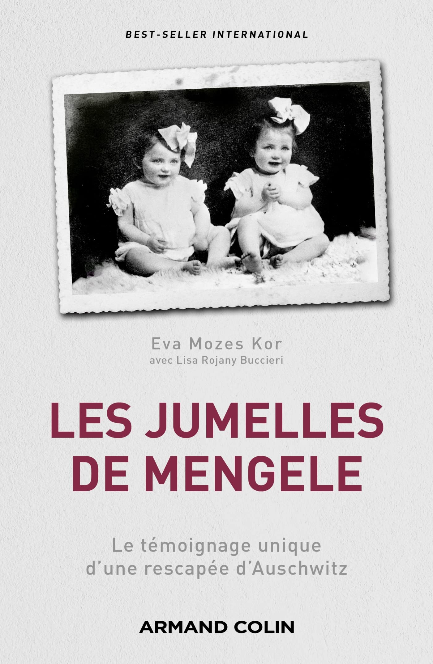 Les jumelles de Mengele: Le témoignage unique d'une rescapée d'Auschwitz book